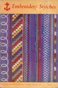 Embroidery Stitches, Anchor Needlework Series Book 3